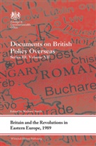 Paul Bali, Tara Finn, Luke Gibbon, Richard Smith, Richard (Center for Neurologic Study Smith, Richard (Iowa State University Smith... - Britain and the Revolutions in Eastern Europe, 1989