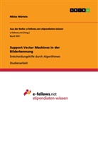 Niklas Würtele - Support Vector Machines in der Bilderkennung