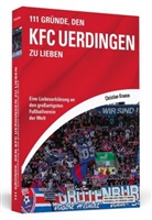 Christian Krumm - 111 Gründe, den KFC Uerdingen zu lieben