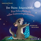 Sabine Bohlmann, Sabine Bohlmann - Der kleine Siebenschläfer: Eine Schnuffeldecke voller Gutenachtgeschichten, 1 Audio-CD (Hörbuch)