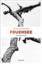 Thilo Scheurer - Feuersee
