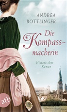 Andrea Bottlinger - Die Kompassmacherin