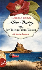 Carola Dunn - Miss Daisy und der Tote auf dem Wasser