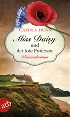 Carola Dunn - Miss Daisy und der tote Professor
