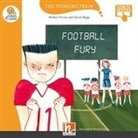 Gavin Biggs, Herbert Puchta, Manuela Scarfò - FOOTBALL FURY, mit Online-Code