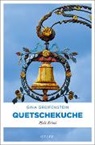 Gina Greifenstein - Quetschekuche