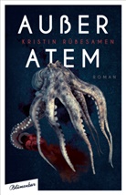 Kristin Rübesamen - Außer Atem