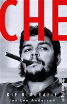 Jon L. Anderson, Jon Lee Anderson - Che - Die Biographie