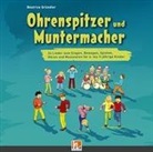 Béatrice Gründler - Ohrenspitzer und Muntermacher, Lieder-CD (Hörbuch)