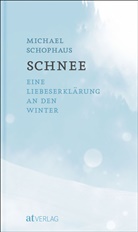 Michael Schophaus - Schnee