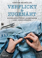 Kerstin NeumÃ¼ller, Kerstin Neumüller, Gisela Witt - verflickt & zugenäht