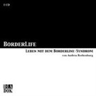 Andrea Rothenburg - BorderLife - Leben mit dem Borderline-Syndrom (Hörbuch)