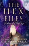 Gina Lamanna - The Hex Files: Wicked All the Way