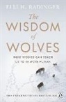 Elli H Radinger, Elli H. Radinger - The Wisdom of Wolves