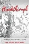 Saundra Stroope - Breakthrough