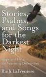 Ruth Lafreniere - Stories, Psalms, and Songs for the Darkest Night