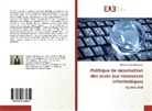 Ali Hissein Oubé Beggueye - Politique de sécurisation des accès aux ressources informatiques