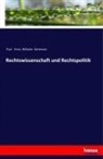 Pau Ernst, Paul Ernst, Wilhelm Oertmann - Rechtswissenschaft und Rechtspolitik