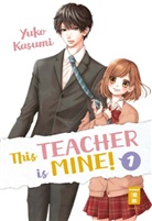 Yuko Kasumi - This Teacher is Mine!. Bd.1