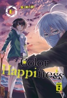 HAKURI, HAKURI - Color of Happiness. Bd.6
