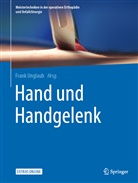 Fran Unglaub, Frank Unglaub - Hand und Handgelenk