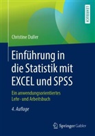Christine Duller - Einführung in die Statistik mit EXCEL und SPSS