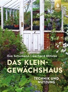 Gerhard Milicka, Ev Schumann, Eva Schumann - Das Kleingewächshaus
