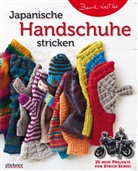 Bernd Kestler - Japanische Handschuhe stricken