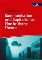 Christian Fuchs, Christian (Prof.) Fuchs - Kommunikation und Kapitalismus