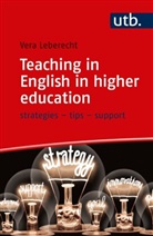 Vera Leberecht, Vera (Dr. ) Leberecht, Vera Zegers-Leberecht, Vera (Dr. ) Zegers-Leberecht - Teaching in English in higher education