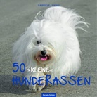 Gabriele Lehari, Gabriele (Dr.) Lehari - 50 "kleine" Hunderassen
