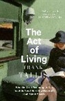 Frank Tallis, Tallis Frank - The Act of Living