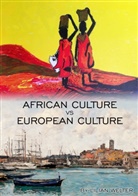 Lilian Welter - African Culture vs European Culture