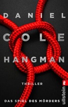 Daniel Cole - Hangman. Das Spiel des Mörders