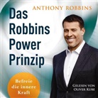 Anthony Robbins, Oliver Kube - Das Robbins Power Prinzip, 3 Audio-CD, 3 MP3 (Audio book)