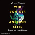 Anika Decker, Katja Riemann - Wir von der anderen Seite, 2 MP3-CD (Audio book)