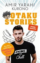 Amir Yahari, Amir (Kurono) Yahari, Amir Yarahi - Otaku Stories