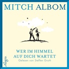Mitch Albom, Steffen Groth - Wer im Himmel auf dich wartet, 4 Audio-CD (Hörbuch)