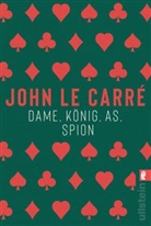 John Le Carré - Dame, König, As, Spion