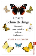 Josef H Reichholf, Josef H. Reichholf - Unsere Schmetterlinge