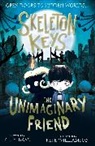 Guy Bass, Bass Guy, Pete Williamson, Williamson Pete - Skeleton Keys: The Unimaginary Friend