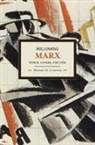 Michael Lebowitz, Michael A. Lebowitz - Following Marx: Method, Critique And Crisis