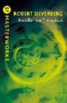 Robert Silverberg, Silverberg Robert - Needle in a Timestack