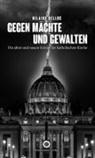 Hilaire Belloc - Gegen Mächte und Gewalten
