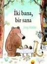 Jörg Mühle - Iki Bana Bir Sana