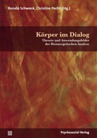 Klaus Angerer, Gerald Bacher, Nicol Burkhardt, Pechtl, Pechtl, Christin Pechtl... - Körper im Dialog