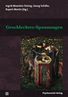 Rupert Martin, Ingrid Moeslein-Teising, SchÃ¤fe, Schäfe, Geor Schäfer, Georg Schäfer - Geschlechter-Spannungen