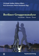Kathrin Albert, Kur Husemann, Kurt Husemann, Christ Seidler, Christoph Seidler, Christoph Seidler u a... - Berliner Gruppenanalyse