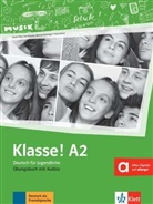 Sara Fleer, Sarah Fleer, Ut Koithan, Ute Koithan, Tanja Mayr-Sieber, Tanja u a Mayr-Sieber... - Klasse! - Deutsch für Jugendliche - A2: Klasse ! A2 : Deutsch für Jugendliche : Ubungsbuch mit Audios