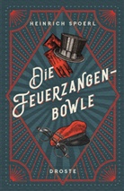 Heinrich Spoerl - Die Feuerzangenbowle